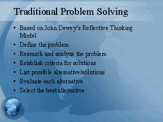 what is the last step in the traditional problem solving approach