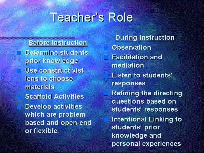 Teacher’s Role